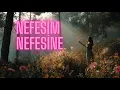 Lagu NEFESİM NEFESİNE l eksist