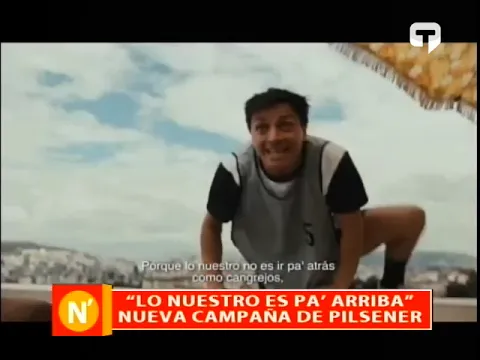 Lo nuestro es pa' arriba nueva campaña de Pilsener