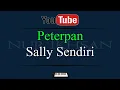 Download Lagu Karaoke Peterpan Sally Sendiri