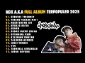 Download Lagu NDX AKA FULL ALBUM TERBARU 2025 | SEBATAS TEMAN, TRESNO TEKAN MATI - Dengerin Sekarang!