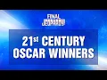 Final Jeopardy 21st Century Oscar Winners Jeopardy G O A T JEOPARDY