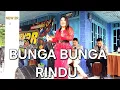 Download Lagu BUNGA BUNGA RINDU, COVER BY KAMILA HANI,MUSIC NEW 2R