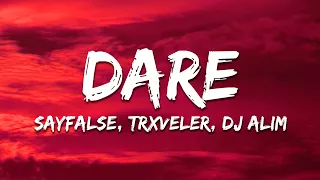 Sayfalse TRXVELER DJ ALIM DARE 