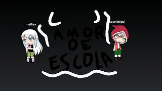 amor de escola pt 1 