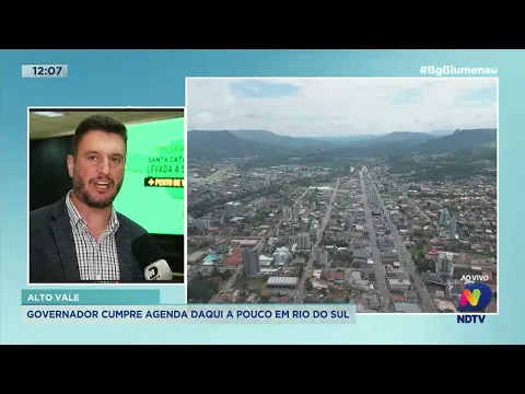 Governador cumpre agenda no Alto Vale