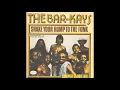 Shake Your Rump To The Funk-The Bar Kays