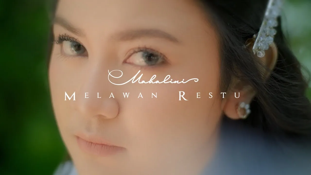 MAHALINI - MELAWAN RESTU (OFFICIAL MUSIC VIDEO)