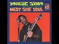 All Of Your Love (feat. Mighty Joe Young, Stockholm Slim, Earnest Johnson & Odie Payne Jr.) - Magic Sam