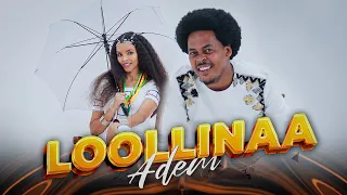 Adem Mohammed Arba Loollinaa Official Video New Ethiopian Oromo Music 2023 