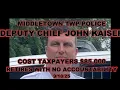 MIDDLETOWN PD DEPUTY CHIEF COST TAXPAYERS RETIRES NO ACCOUNTABILITY 25