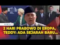 Download Lagu 2 Hari Presiden Prabowo di Eropa, Seskab Teddy Ungkap Sejarah Baru: Sangat-Sangat Produktif