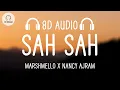 Marshmello x Nancy Ajram - Sah Sah (8D AUDIO) (صح صح)