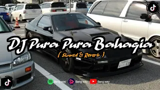 Download DJ Pura Pura Bahagia Mengkane Viral Tik Tok 2023 (Slowed\u0026Reverb)🎧 MP3