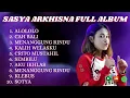 SASYA ARKHISNA FULL ALBUM | "ALOLOLO" KUMPULAN LAGU TERBARU FULL ALBUM SASYA ARKHISNA