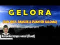 Gelora karaoke P.  Ramlee \u0026 Saloma