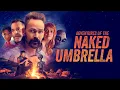 Adventures of the Naked Umbrella 2023 Trailer - Jeremy Davies Taryn Manning