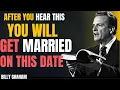 Download Lagu ANGELS SAY: YOU WILL GET MARRIED ON THIS DATE | BILLY GRAHAM