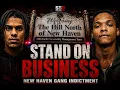 Stand On Business New Haven Gang Indictment The Story Of SOB