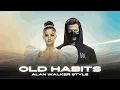 Download Lagu Alan Walker X Selena Gomez - Old Habits (Alan Walker Style) | Official Music Video