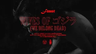 Download .Feast ft. Janitra Satriani - Wives of ゴジラ / Gojira (We Belong Dead) (Official Music Video) MP3