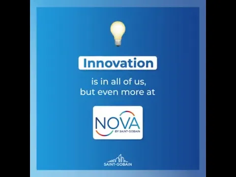 Watch NOVA by Saint-Gobain on YouTube.