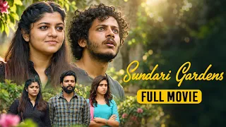 Sundari Gardens | Full Movie | Aparna Balamurali, Binu Pappu, Neeraj Madhav, Vijayaraghavan, Sruthy