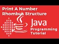 Java program - Display number rhombus structure using for loop