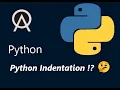 Lesson 2 Python Indentation
