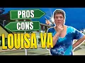 Pros And Cons Of Living In Louisa Virginia