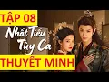 Download Lagu Nhất Tiếu Tùy Ca Tập 8 Thuyết Minh | Fated Hearts Ep 8 | #NhấtTiếuTùyCaTập 8ThuyếtMinh