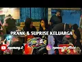 Download Lagu PRANK - Bikin kejutan KELUARGA // PULANG KAMPUNG TANPA KASIH KABAR