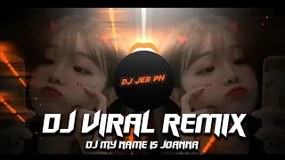 Download DJ MY NAME IS JOANNA - NEW VIRAL SLOWED - FULL BASS BOOSTED REMIX 2023 - ( DJ JER PH ) MP3