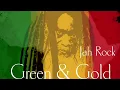 Download Lagu Jah Rock - Green And Gold ( Official Audio ) reggae 2025