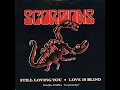 Download Lagu HQ SCORPIONS - Still Loving You   BEST VERSION!  HIGH FIDELITY MIX \u0026 LYRICS