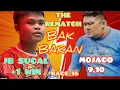 Lagu JB SUCAL PLUS 1 WIN VS MOJAKO 9,10-THE REMATCH. NAPAKAGANDANG LABAN PO ITO MGA IDOL. PANUORIN NATIN
