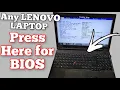 How to Enter BIOS all LENOVO ThinkPad models