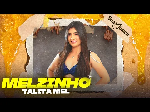 Video Thumbnail: Melzinho - Talita Mel part. Xand AviĂŁo (Zum Zum Zum)