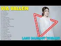 Lagu Dalan Liyane , Sayang , Kopi Dangdut - Via Vallen Full Album - Dangdut Koplo Terbaru 2021