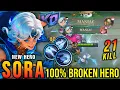 Download Lagu 21 Kills + 2x MANIAC!! Nieuwe held Sora Mobile Legend 100% kapot!! - Nieuwe heldenproefsessie ~ MLBB