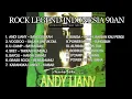Lagu ROCK LEGEND INDONESIA 90AN | ANDY LIANY, U'CAMP, SAHARA, POWER METAL, GODBLESS