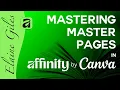 Mastering Master Pages in Affinity by Canva