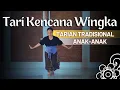 Download Lagu Tari Kencana Wingka - Tari Kreasi Baru Anak - Sanggar Tari Kembang Sore