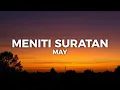 Lagu May - Meniti Suratan (Lyric Video) | Best Audio | 4k