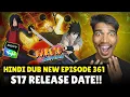 Lagu 😍Naruto Shippuden Hindi Dub New Episodes S17 Release Date!! Naruto Shippuden Hindi Dub On Sony Yay