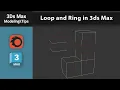 Master Edge Selection in 3ds Max Loop and Ring in 3ds Max