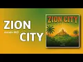 Lagu ZION CITY - Armelo KKD
