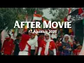 Download Lagu AFTER MOVIE 17 AN 2025 Cokelat - Bendera (Official Lyric Video)
