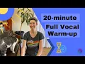 20 Minute Full Vocal Warm Up | Complete Vocal Warmup | 20-minute warmup