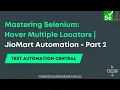 Mastering Selenium Hover Multiple Locators JioMart Automation - Part 2 Test Automation Central