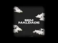 sem maldade - dreko ft. jayvitto (prod. Crater)